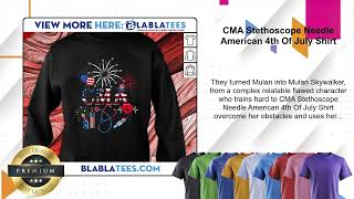 CMA Stethoscope Needle American 4th Of July Shirt [upl. by Touber]