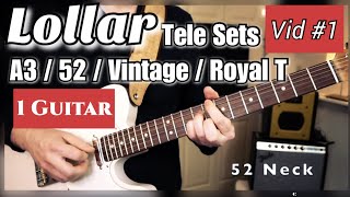 Lollar Tele Sets 1  52 vs A3 vs Vintage vs Royal T in 1 Telecaster Shootout  Alnico Pickup [upl. by Ailimat]