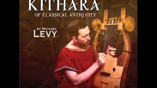 The Ancient Greek Kithara of Classical Antiquity [upl. by Katrina958]