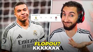 Real Madrid 1 x 3 Milan  MBAPPÉ PIOROU O REAL MADRID Real galático Flopou🤔 [upl. by Enala]