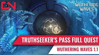 Wuthering Waves Truthseekers Pass Full Quest Walkthrough ft Jinhsi amp Changli [upl. by Raimondo9]