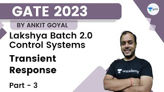 Lakshya Batch 20  Control Systems  Transient Response Part  03  Ankit Goyal  Kreatryx GATE [upl. by Ellerrad]