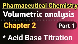 Volumetric analysis in hindi  Pharmaceutical chemistry chapter 2nd in hindi [upl. by Padraic]