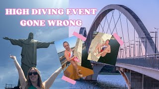 High Diving Event Gone Wrong In Brazil  Vlog [upl. by Ydnahs]