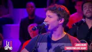 James Blunt  When I find love again Live  Le Grand 8 [upl. by Cita]