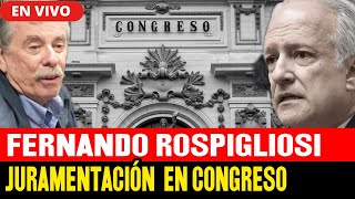 🔴CONGRESO EN VIVO JURAMENTACIÓN DE FERNANDO ROSPIGLIOSI  HOY 191023 [upl. by Hoeg791]