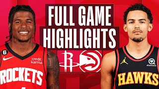 ROCKETS at HAWKS  NBA FULL GAME HIGHLIGHTS  October 19 2022 [upl. by Anyek]