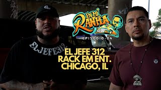 Skribe  En Mi Ranfla Ep 4 El Jefe 312 Rack Em Ent Chicago IL [upl. by Aidas]