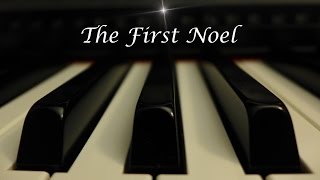 The First Noel  Christmas Hymn on piano [upl. by Tichon]