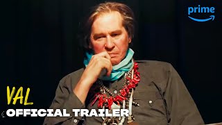 VAL  Official Trailer  Prime Video [upl. by Nomelihp]