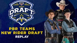 FULL REPLAY  2024 PBR Teams New Rider Draft [upl. by Mlehliw]