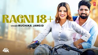 Ragni 18 Ruchika Jangid Feat Sanjeet Saroha Divyanka Sirohi  New Haryanvi Video Song 2023 [upl. by Trefor]