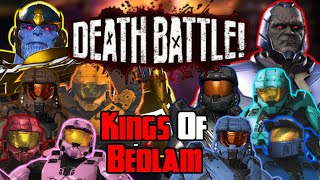 Kings Of Bedlam  Death Battle Mashup [upl. by Eemaj127]