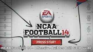 NCAA Football 14  Offensive Audibles Drill Gold Guide [upl. by Aika816]