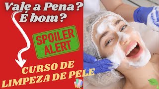 REVIEW CURSO DE LIMPEZA DE PELE VALE A PENA É BOM [upl. by Jacobah]