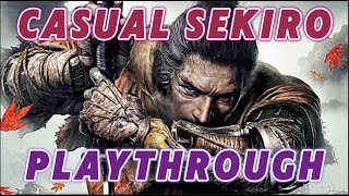 SEKIRO DERUST  Casual Playthrough CharmlessDemonbell  1 Death  10 Pushups [upl. by Rehpotisrhc314]