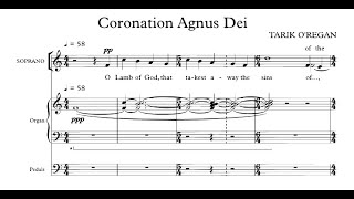 Tarik ORegan  Coronation Agnus Dei score video [upl. by Neeoma]