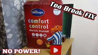 Faulty Electric Blanket  No Power  Tea Break Fix [upl. by Nivri]