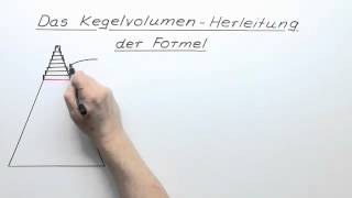 Kegelvolumen  Herleitung der Formel  Mathematik  Analysis [upl. by Bang995]