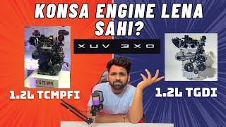 12l TCMPFI VS 12l TGDI ENGINE DIFFERENCE  MAHINDRA 3XO ENGINE OPTIONS EXPLAINED [upl. by Nakhsa197]