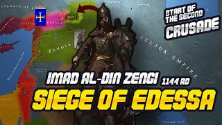 Siege of Edessa 1144 Ad  Imad alDin Zengi  Second Crusade [upl. by Antsirhc]