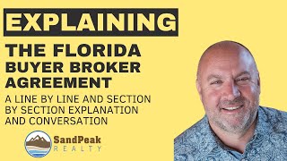 An Explanation of the new Florida Buyer Brokerage Agreement [upl. by Akemed]