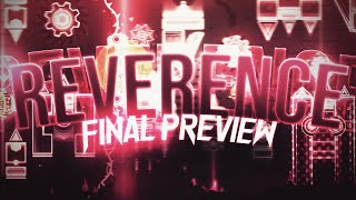 Reverence FINAL Preview upcoming EXTREME Demon  Geometry Dash 211 [upl. by Fulviah438]