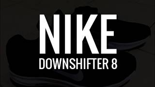 Nike Downshifter 8 [upl. by Lemart]