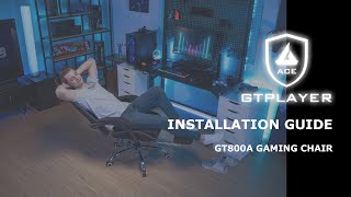 GTPLAYER FOOTREST SERIES GT800A Gaming Chair Installation Guide🛠 [upl. by Warfore]