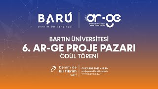 BARÜ 6 ArGe Proje Pazarı Ödül Töreni [upl. by Nealy413]