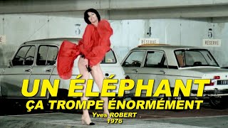 UN ÉLÉPHANT ÇA TROMPE ÉNORMÉMENT 1976 N°12 Jean Rochefort Claude Brasseur Anny Duperey [upl. by Selden]