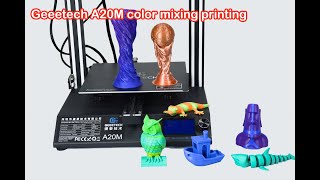 Geeetech A20M Color Mixing Printing Test [upl. by Elocon]