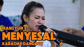 MENYESAL  KARAOKE DANGDUT  NADA WANITA [upl. by Sharma801]