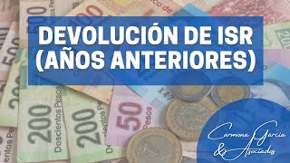 ✅ Devolución de ISR 🔥años anteriores🔥 [upl. by Neilla]