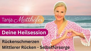 Heilende Frequenzen Mittlerer Rücken  Tanja Matthöfer [upl. by Teressa]