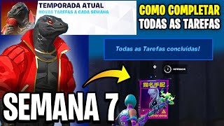 COMO COMPLETAR TODAS AS MISSÕES TEMPORADA ATUAL SEMANA 7  Fortnite [upl. by Aynot]