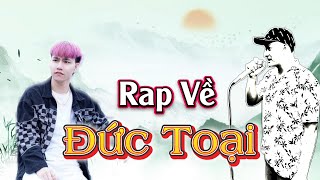 RAP VỀ YOUTUBER ĐỨC TOẠI  MẠNH HAKYNO  MV   OFFICIAL  manhhakyno ductoai [upl. by Brucie2]