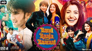 Band Baaja Baaraat Full Movie Review amp Explain  Ranveer Singh  Anushka Sharma  Shena Gamat [upl. by Adlev237]