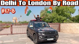 Finally London Ke Liye Ghar Se Nikal hi Gaye 😍 Delhi To London By Road EP8 [upl. by Bennir506]