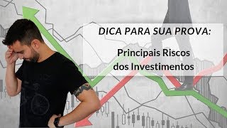 Principais Riscos dos Investimentos [upl. by Pietrek986]