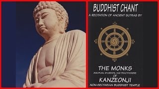 Buddhist Chant Monks of Kanzeonji Recitation of Ancient Sutras [upl. by Niple421]