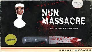 Nun Massacre X RealDealRaisiK [upl. by Joelie564]