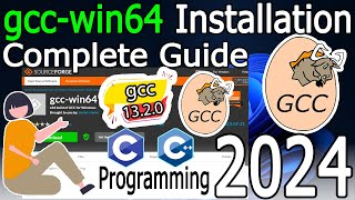 How to install gccwin64 on Windows 1011 2024 Update Latest 1320 GCC Compiler [upl. by Uos600]