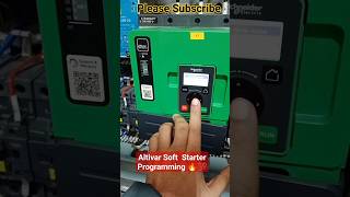 Schneider Altivar Soft Starter programming work under process softstar starter programming india [upl. by Simonetta]