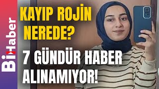 Kayıp Rojin Nerede  BiHaber [upl. by Rasmussen348]