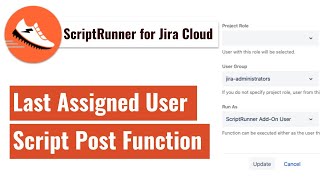 ScriptRunner for Jira Cloud  Post function to Assign the issue to last assigned [upl. by Yrrak111]