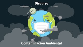 Discurso Contaminacion Ambiental [upl. by Ylatfen]