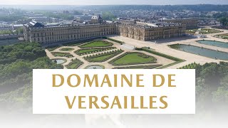 Domaine de Versailles  Estate of Versailles [upl. by Airtened]