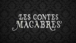 BA Les Contes Macabres [upl. by Franza57]