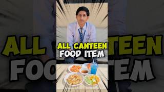 Trying all food items from college canteen😲 minivlog food shorts [upl. by Ruffi]